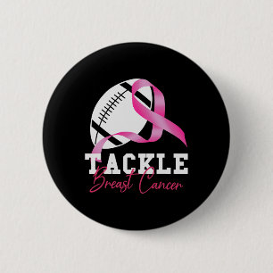 Tackle Breast Cancer Women Breast Cancer Awareness 6 Cm Round Badge