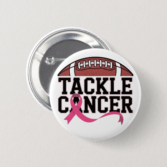 Tackle Cancer Pink Ribbon Design 6 Cm Round Badge (Front & Back)