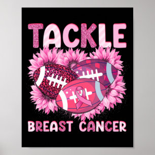 Tackle Football Cancer Pink Ribbon Breast Cancer A Poster