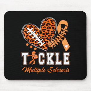 Tackle Multiple Sclerosis Orange Ribbon Awareness  Mouse Pad