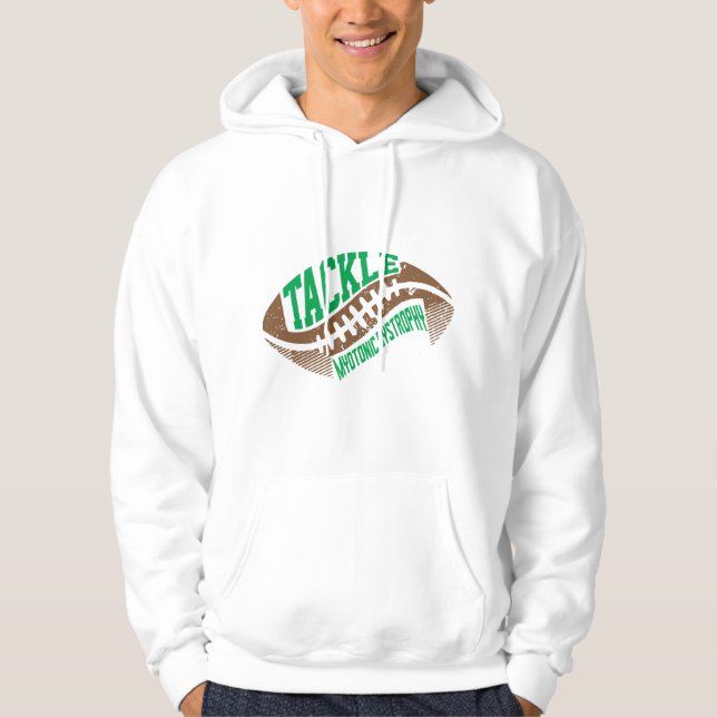 Tackle Myotonic Dystrophy  Hoodie (Front)