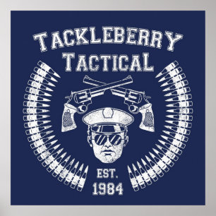 Tackleberry Tactical Poster