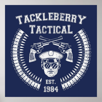 Tackleberry Tactical Poster