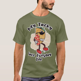 Tacky Taco Funny Cartoon Art Food Fun T-Shirt