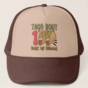 Taco Bout 100 Days of School Trucker Hat