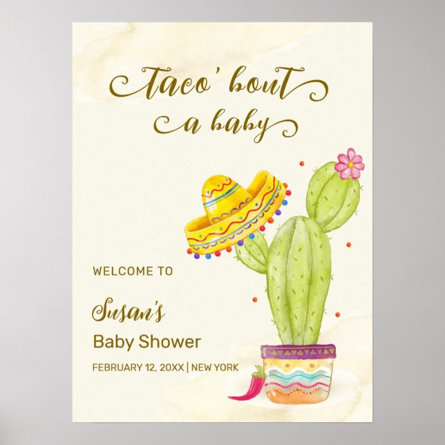 Taco 'Bout A Baby Cactus Baby Shower Welcome   Poster (Front)