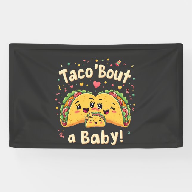 Taco 'Bout a Baby Pregnancy Tao Cinco De Mayo  Banner (Horizontal)