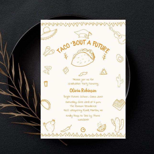 Taco Bout a Future Fiesta Doodle Graduation  Invitation (Creator Uploaded)