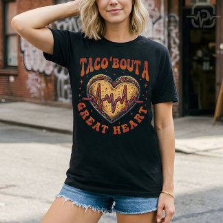 Taco Bout A Great Heart Cinco De Mayo Nurse T-Shirt