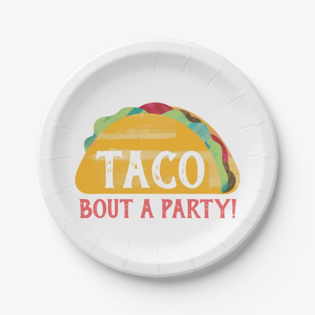 Taco Bout a Party Plates (Front)