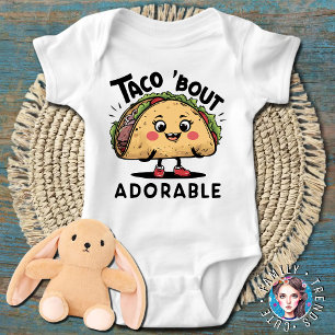 Taco Bout Adorable Baby Bodysuit