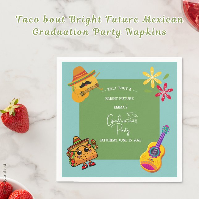 Taco bout Bright Future Mexican Graduation Party  Napkin (Creator Uploaded)