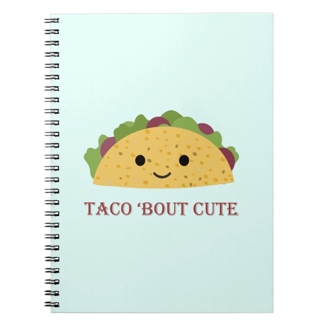 Taco Bout Cute Kawaii Taco Notebook (Front)