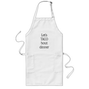 Taco Bout Dinner Apron
