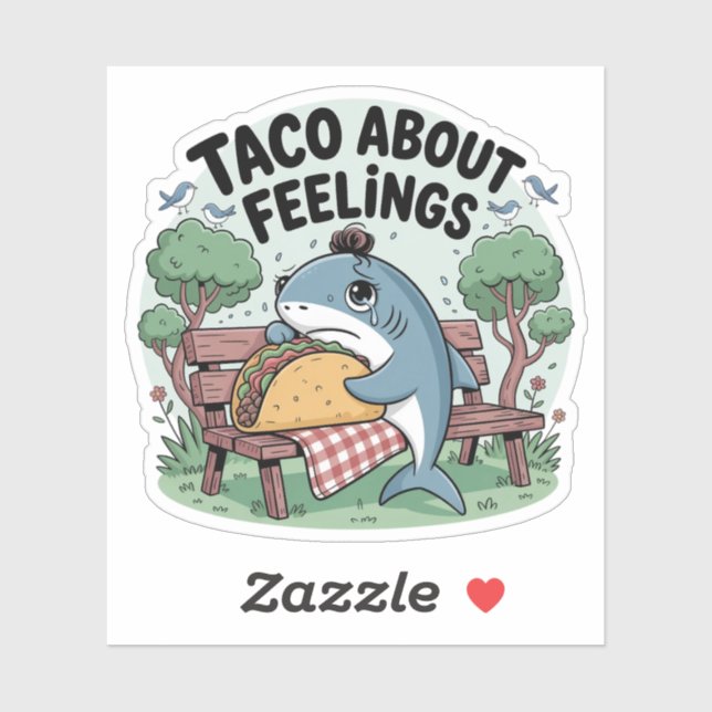 Taco Bout Feelings Funny Shark Pun (Sheet)