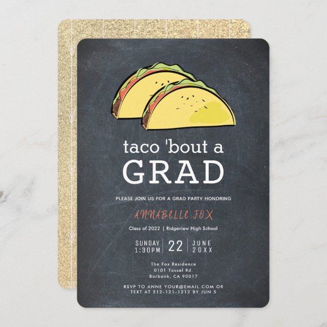 Taco Bout GRAD Chalkboard Gold Graduation Party Invitation (Front/Back)
