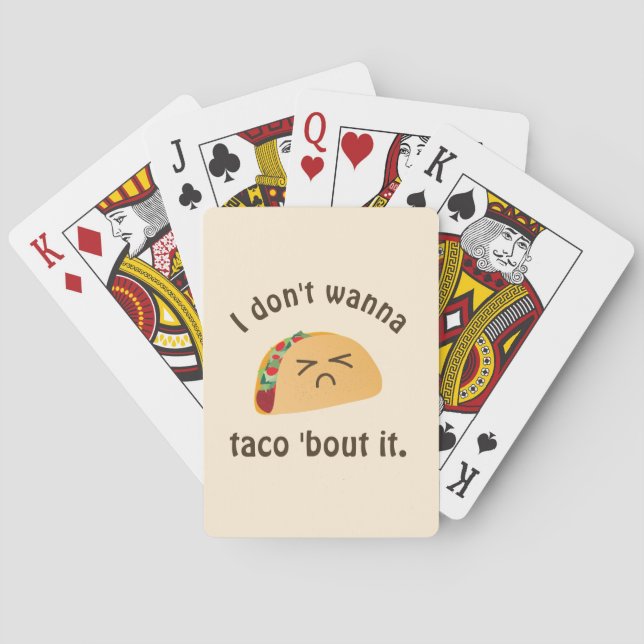 Taco 'Bout It Funny Word Play Food Pun Humour Playing Cards (Back)