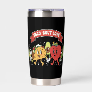 Taco 'Bout Love Cute Retro Cartoon Valentine's Day Insulated Tumbler
