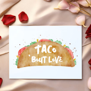 Taco 'Bout Love Fiesta Theme Valentine's Day Card