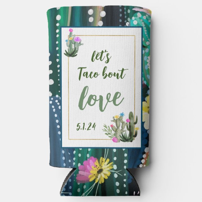 Taco bout Love I Can Cooler (Front)