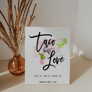 Taco Bout Love Taco Bar Pedestal Sign