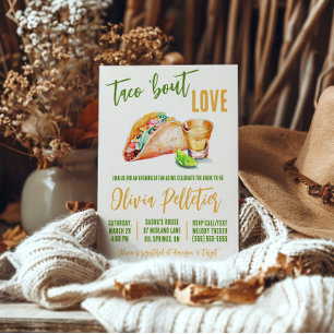Taco 'Bout Love!  Tacos and Tequila Bridal Shower Invitation
