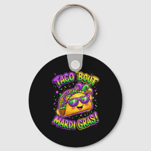 Taco Bout Mardi Gras Fat Tuesday Funny Mexican Foo Key Ring