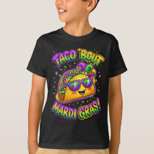 Taco Bout Mardi Gras Fat Tuesday Funny Mexican Foo T-Shirt