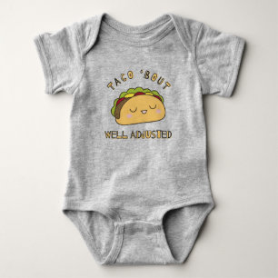Taco 'bout well adjusted, chiropractic baby, chiro baby bodysuit