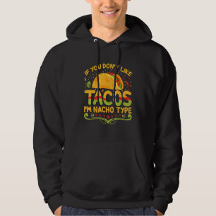 Taco Ca  Mexican pride  idea 1 Hoodie