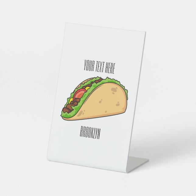 Taco cartoon illustration pedestal sign (Front)