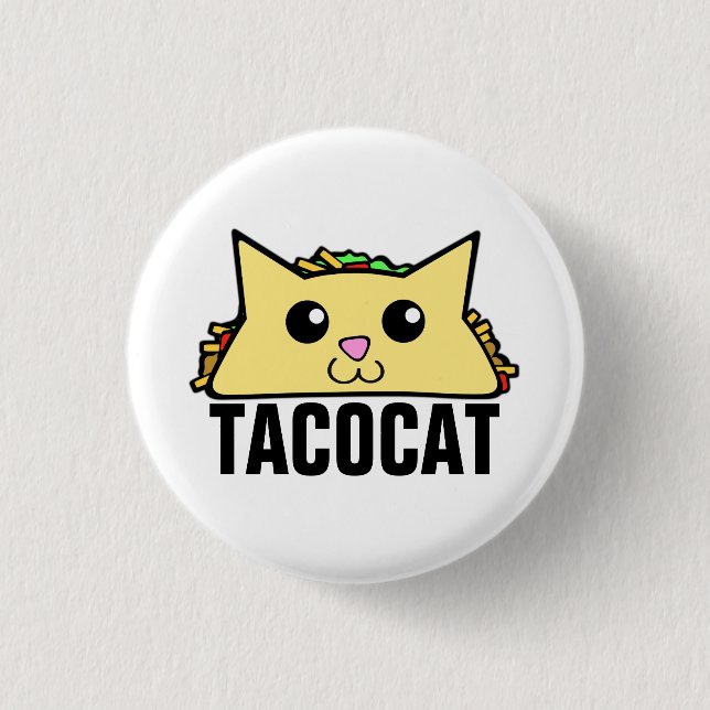 Taco Cat II 3 Cm Round Badge (Front)