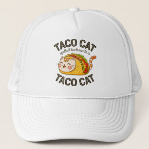 Taco Cat Spelled Backwards Is Taco Cat Cute Feline Trucker Hat
