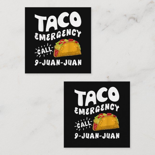  Taco Emergency Call 9 Juan Juan Funny  Card (Front/Back)