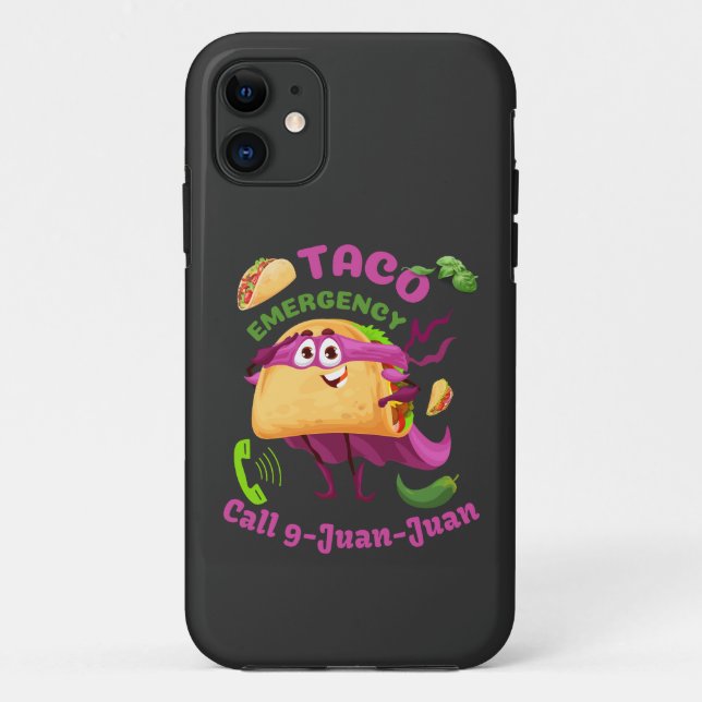 Taco Emergency Call 9 Juan Juan Mexican Food Lover Case-Mate iPhone Case (Back)