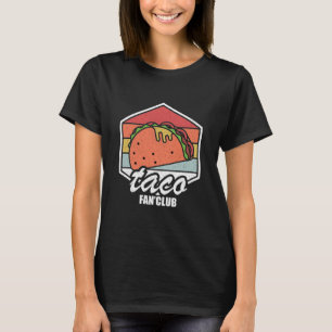 taco fan club retro tacos mexican food T-Shirt