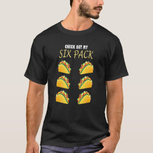 Taco Fast Food For Women Men Or Kids T-Shirt