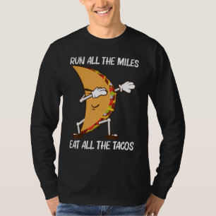 Taco For Men Women Mexican Street Food Dish T-Shirt