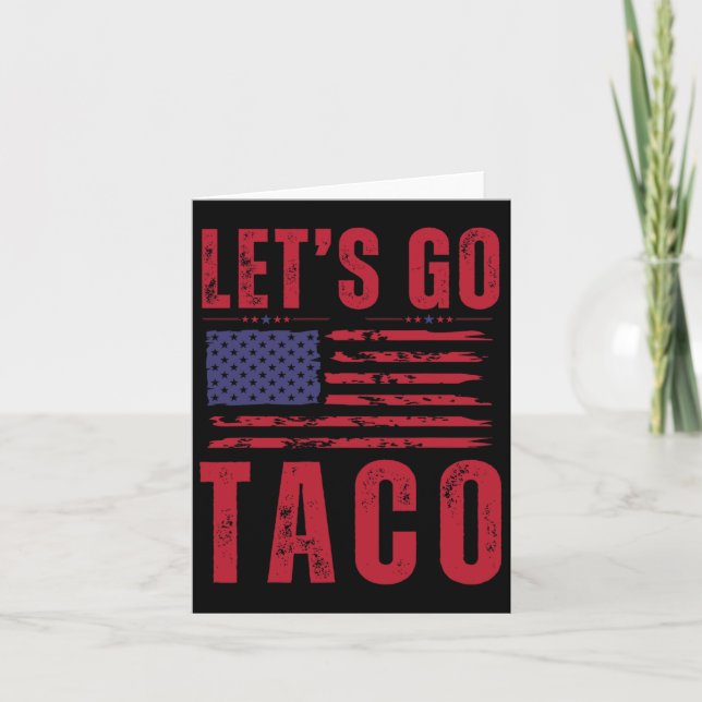 Taco Funny Let's Go Taco Shirt Men Women 1  Card (Front)