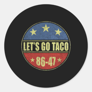 Taco Funny Let's Go Taco Shirt Men Women 2  Classic Round Sticker