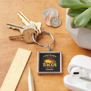 Taco Funny Saying I Just Really Like Tacos Key Ring