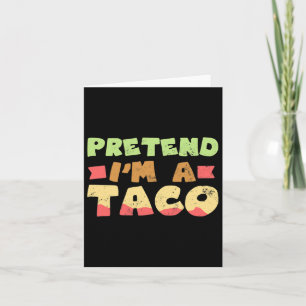 Taco Halloween Costume Design Pretend I'm A Gift  Card