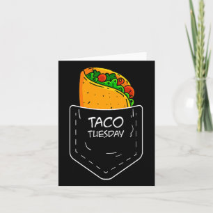 Taco In My Pocket Tuesday Funny Fiesta Distressed Card