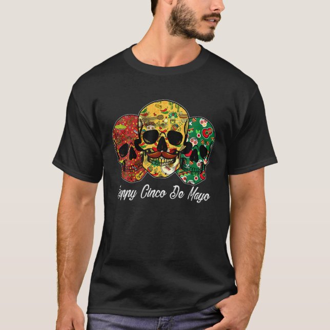 Taco Lover Mexican Fiesta Sugar Skull Happy Cinco T-Shirt (Front)
