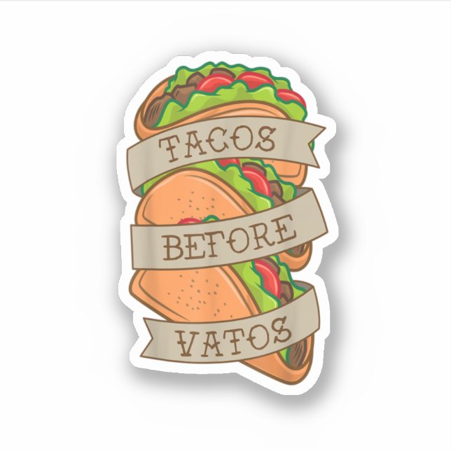 Taco Lover Tacos Before Vatos Tattoo Style Taco Ar (Front)