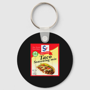 Taco Seasoning Mix Funny Mexico Cinco De Mayo Grou Key Ring