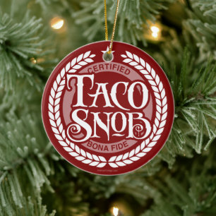 Taco Snob - funny taco lover Ceramic Tree Decoration