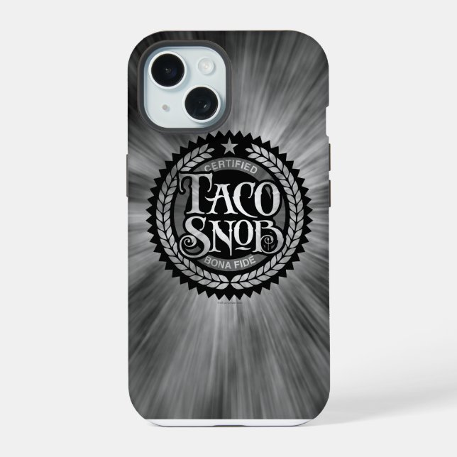 Taco Snob - funny taco lover iPhone 15 Case (Back)