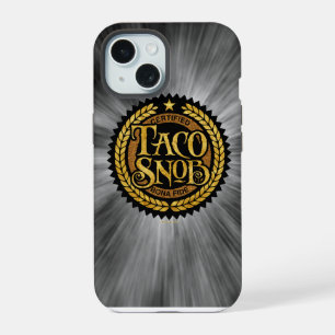 Taco Snob - funny taco lover iPhone 15 Case