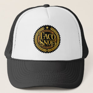 Taco Snob - funny taco lover Trucker Hat